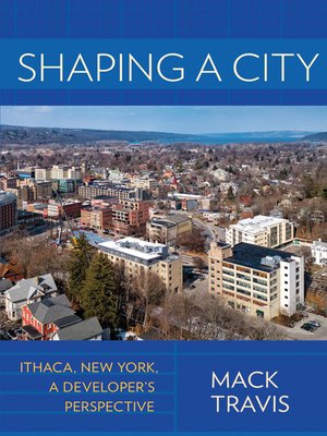 cover image of Shaping a City